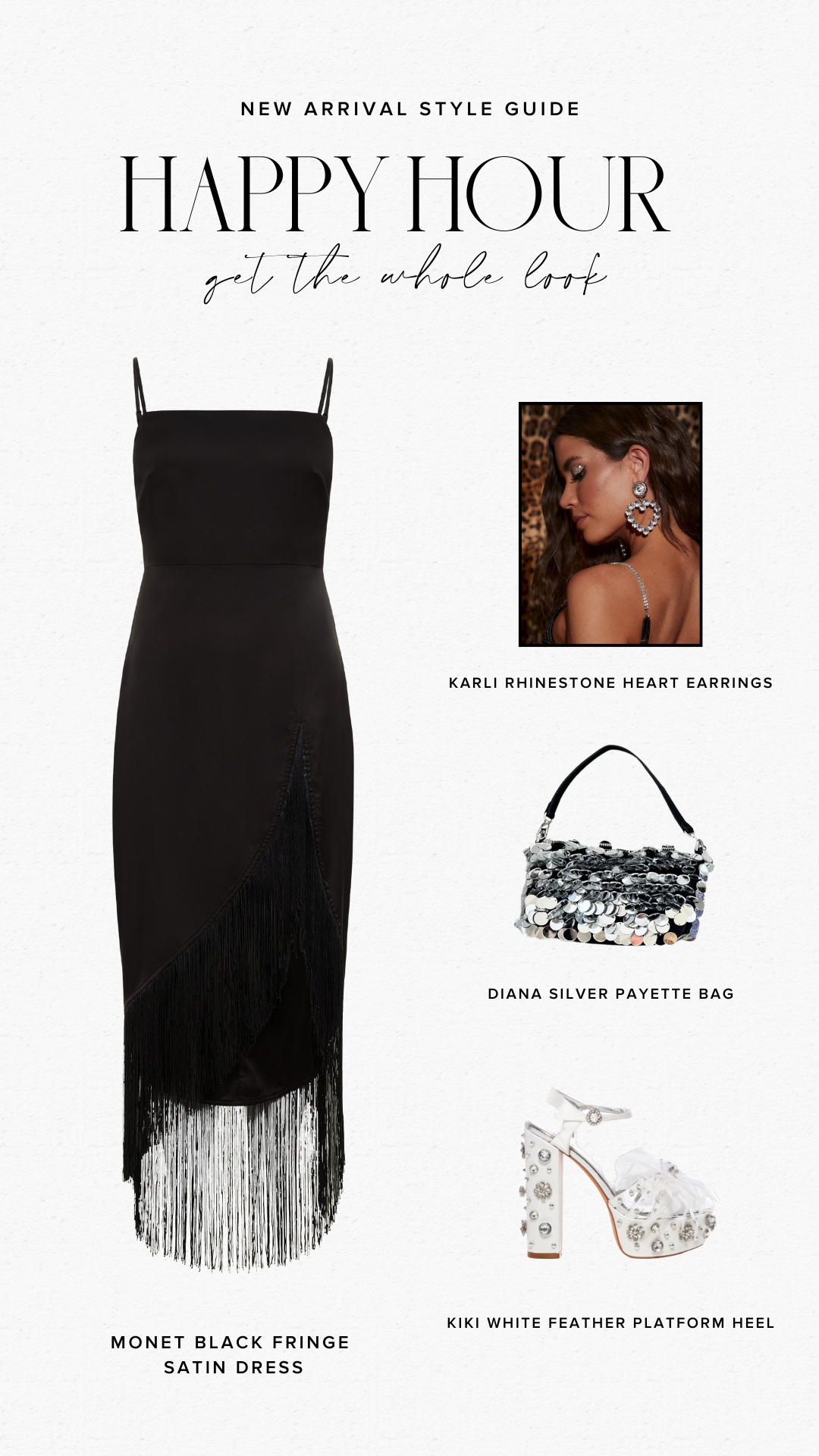 Happy hour style guide pairing black fringe satin dress with rhinestone earrings, sequin bag, platform heels.