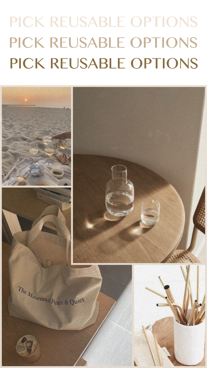 Pick reusable options collage: beach picnic, water carafe, canvas tote bag, and bamboo straws.