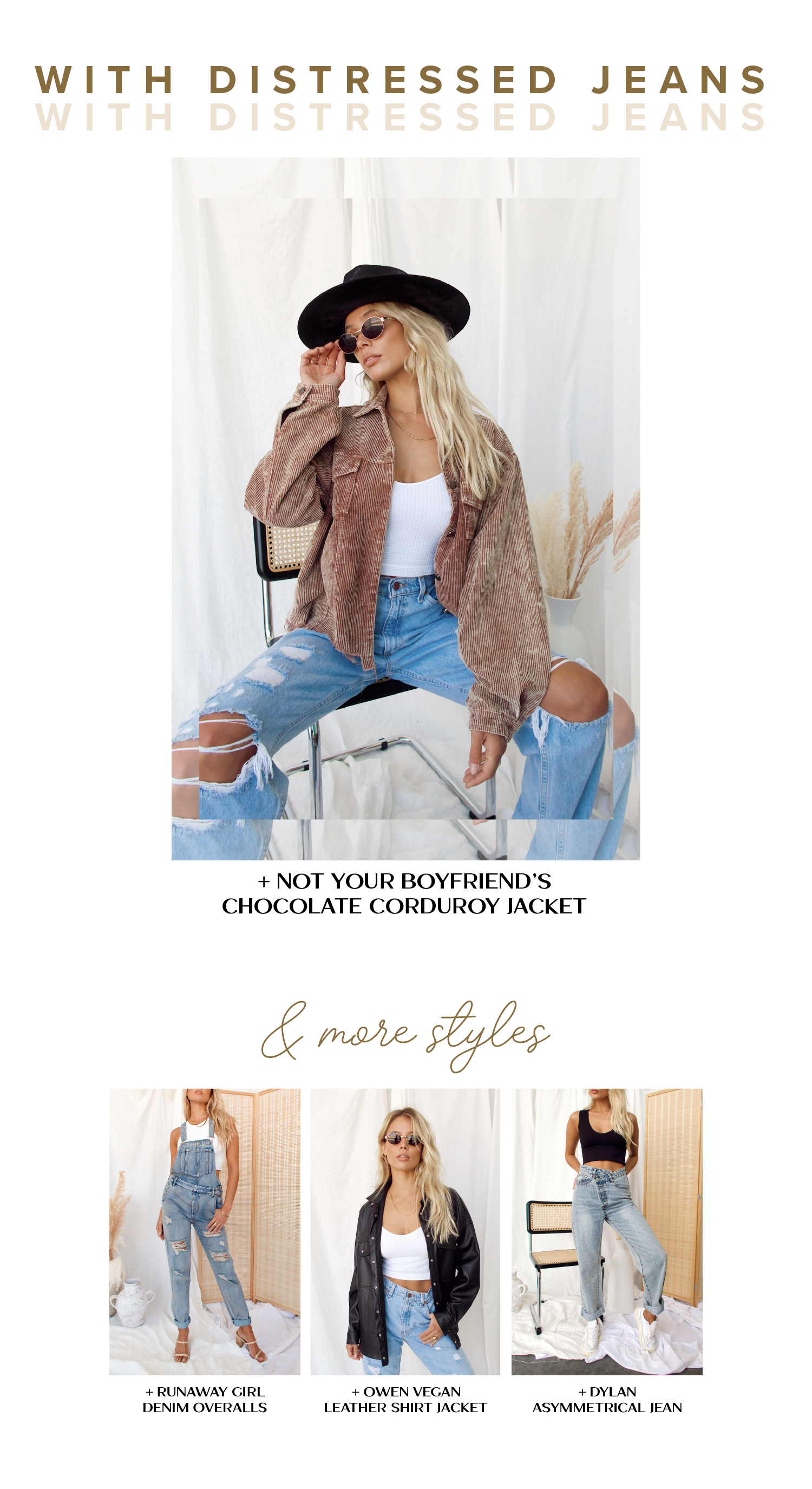 Style guide showing a chocolate corduroy shacket layered over distressed jeans, plus overalls and jackets.