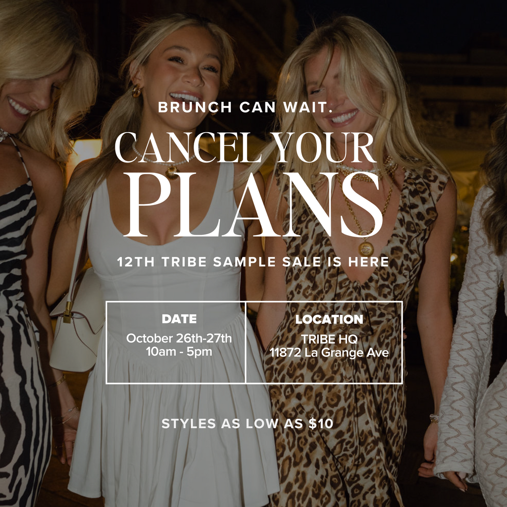 12th Tribe sample sale October 26-27, 10am to 5pm at Tribe HQ, 11872 La Grange Ave, styles from 12th Tribe sample sale October 26-27, 10am to 5pm at Tribe HQ, 11872 La Grange Ave, styles from 12th Tribe sample sale October 26-27, 10am to 5pm at Tribe HQ, 11872 La Grange Ave, styles from 0.0.0.