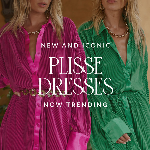 Magenta and green pleated plissé shirt dresses in a Plissé Dresses Now Trending banner.