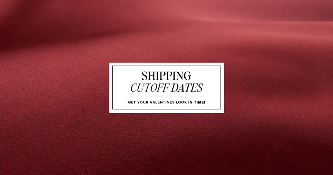 Your Valentine’s Outfit, Delivered in Time! (U.S. + International)