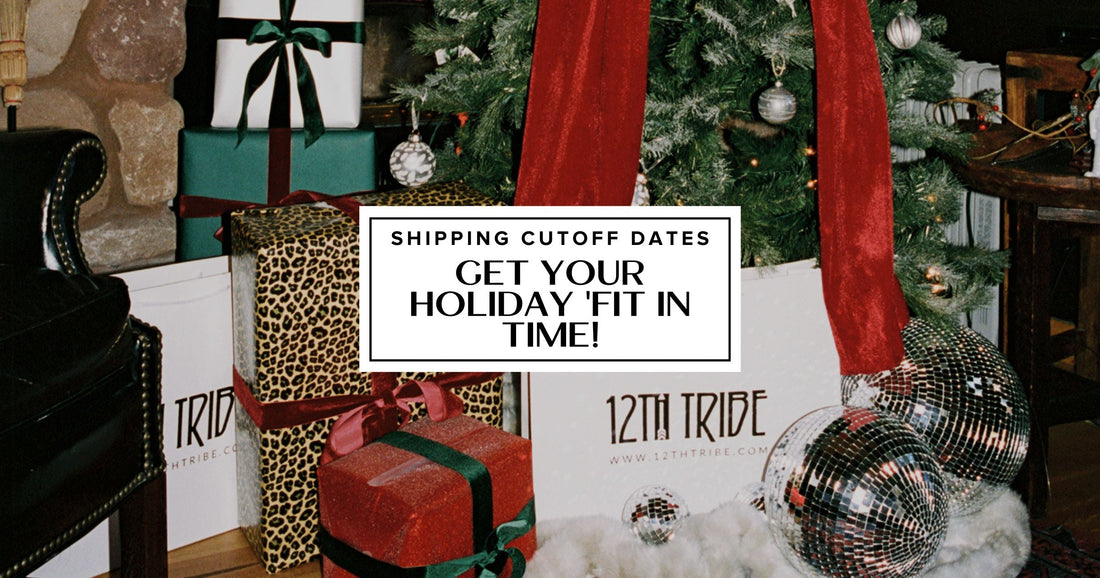 Wrapped gifts and disco balls under a Christmas tree beside 12th Tribe holiday shipping cutoff dates.